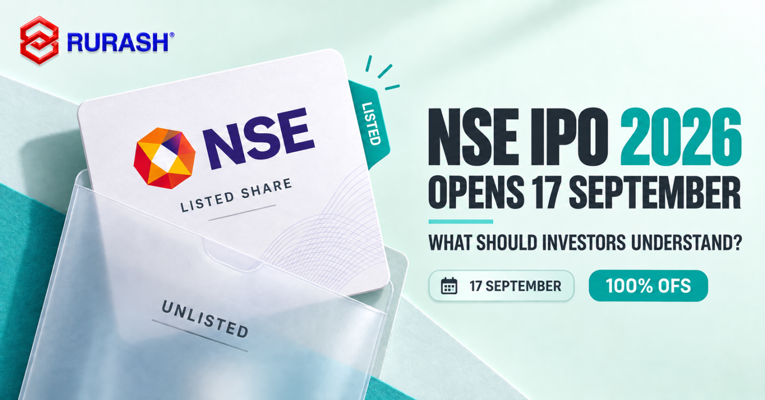 NSE IPO 2026 opening on 17 September explained for investors and unlisted shareholders.
