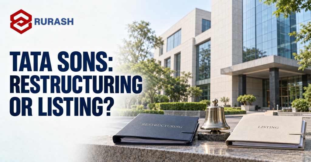 Tata Sons Restructuring Versus Listing: What Should Unlisted-Share Investors Understand?